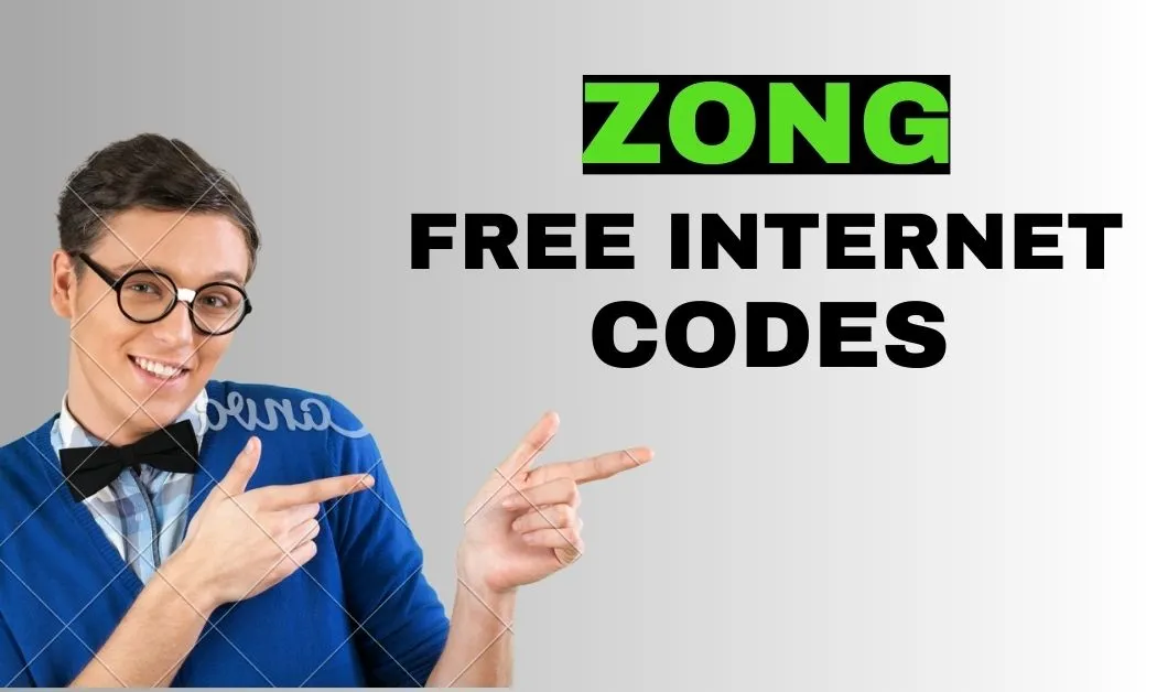 Zong free Internet code 2022 Zong free internet code